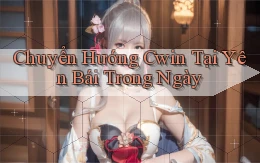 chuyển hướng cwin tại Yên Bái trong ngày