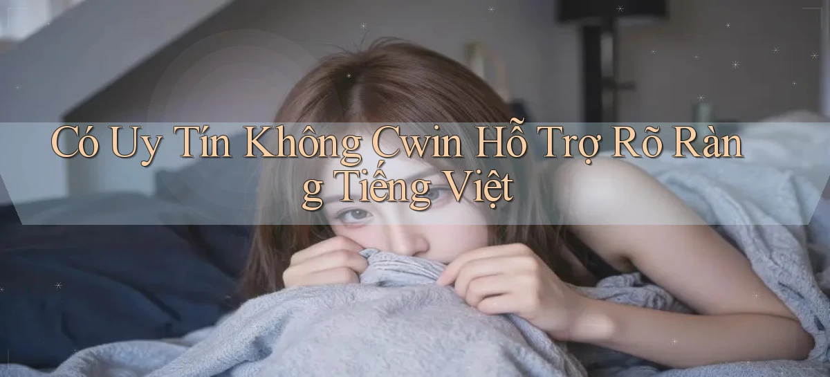 cwin 999   Link Chính Thức Mới Cho Gamer Truy Cập