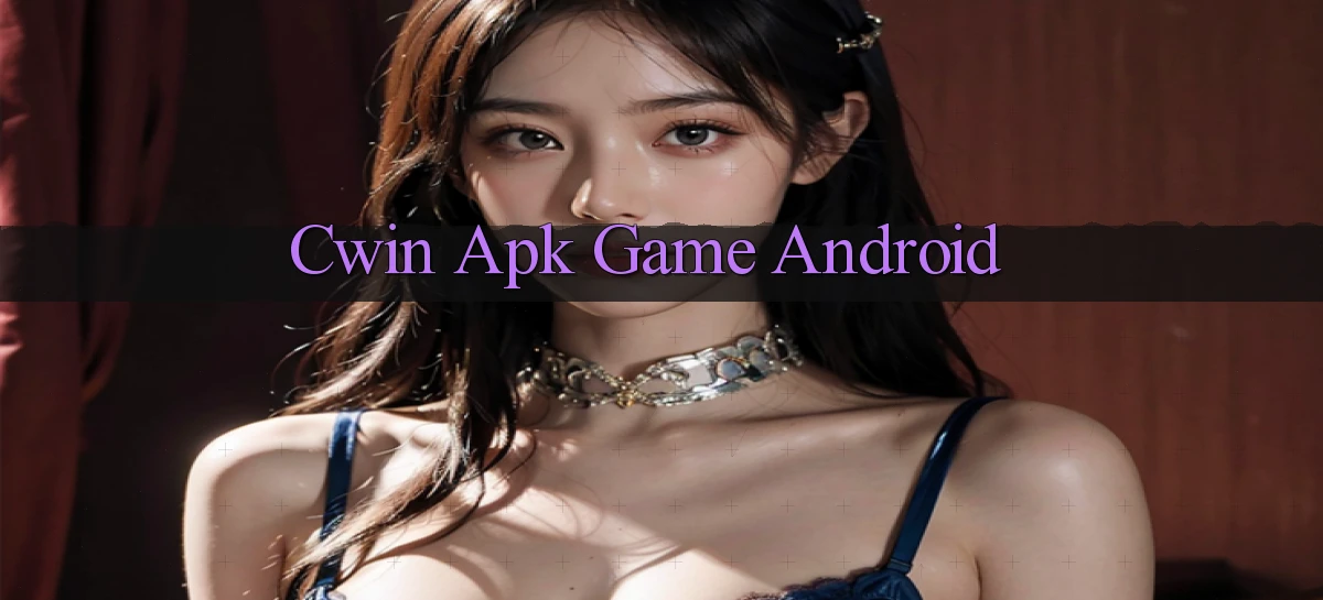cwin apk game android