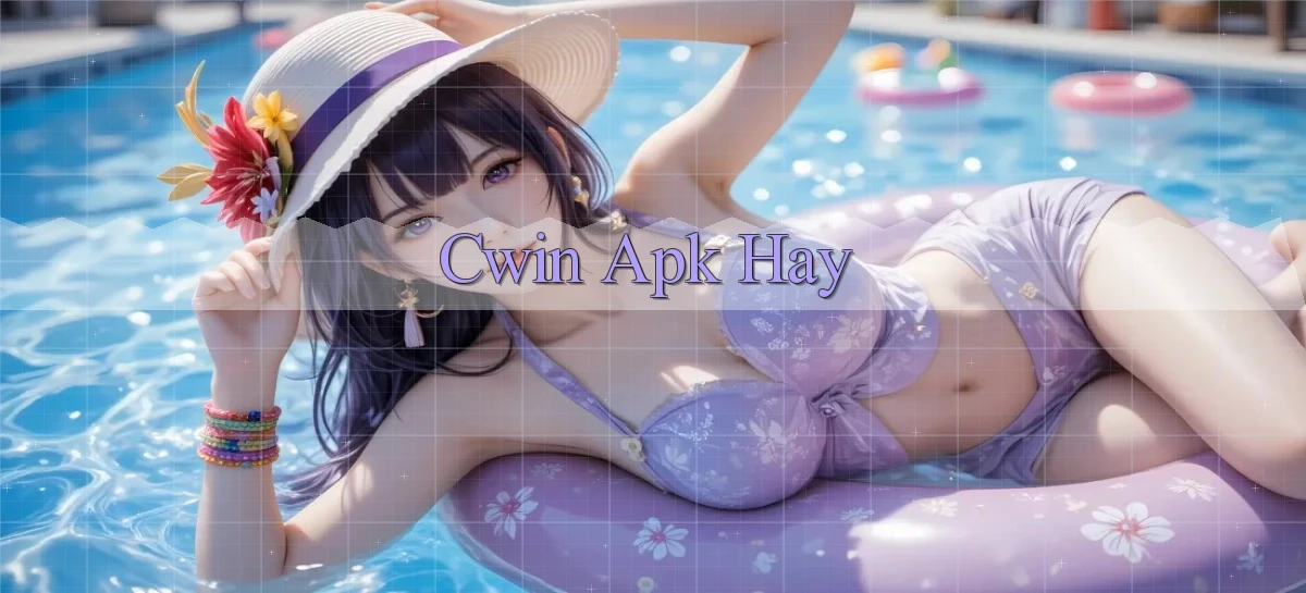 cwin apk hay