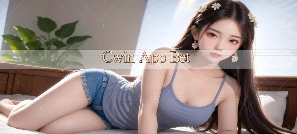 cwin app bet