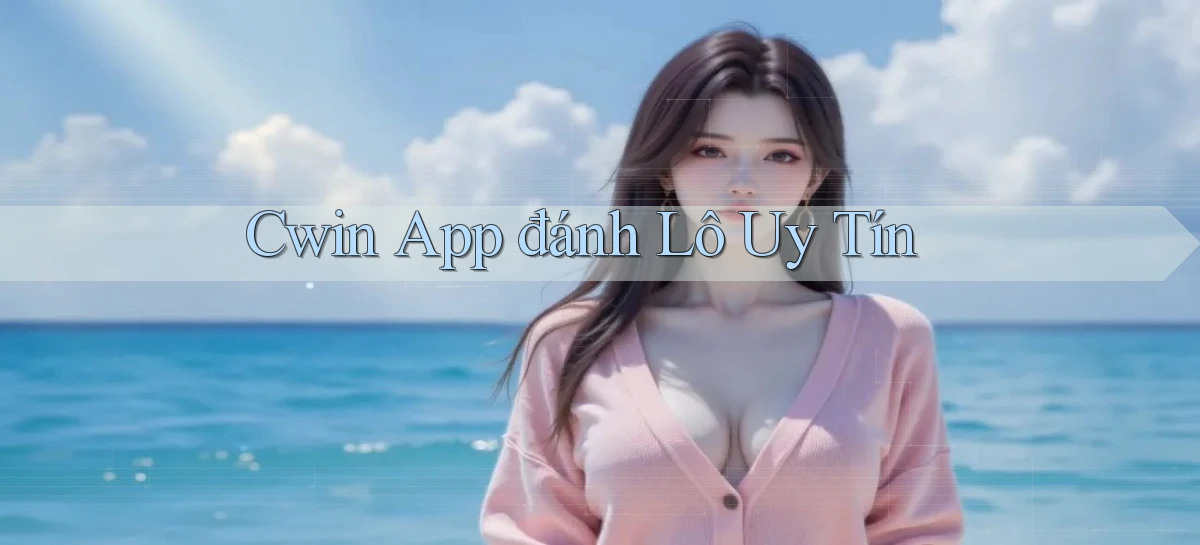 cwin 999   Link Chính Thức Mới Cho Gamer Truy Cập