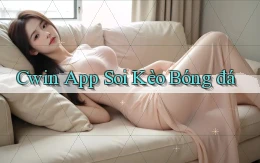 cwin app soi kèo bóng đá