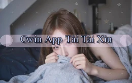 cwin app tải tài xỉu