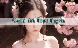 cwin bài trực tuyến