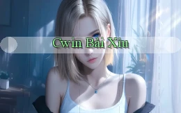 cwin bài xỉu
