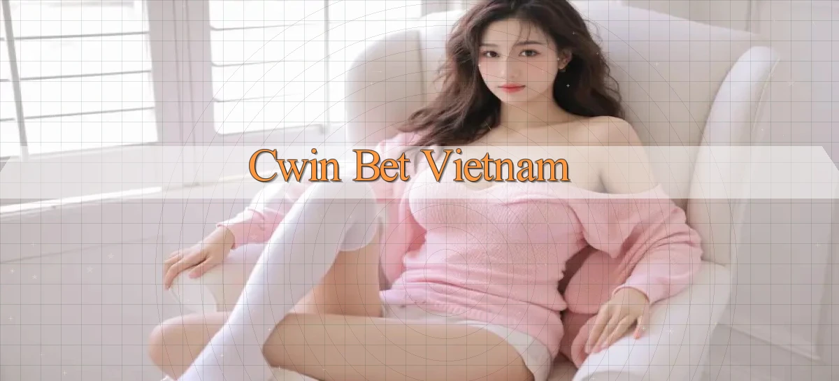 cwin 222   Trang Mới Dành Cho Game Kỹ Thuật Số