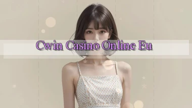 cwin casino online eu