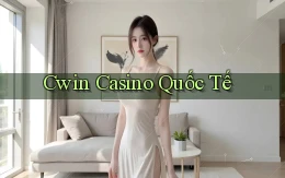 cwin casino quốc tế