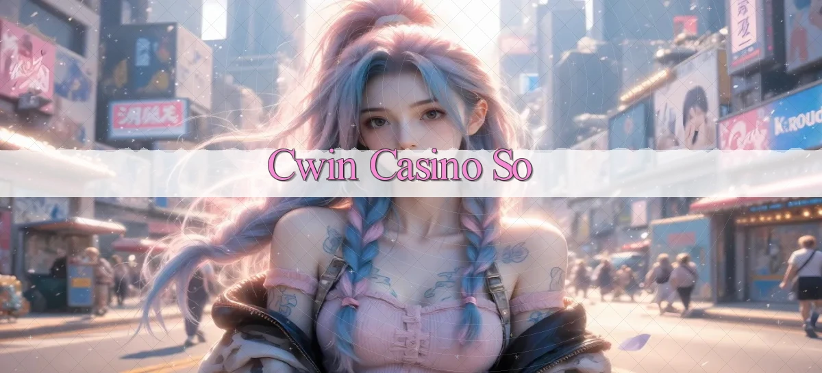 cwin 01   Đăng Nhập 2026 Dành Cho Game Trực Tuyến