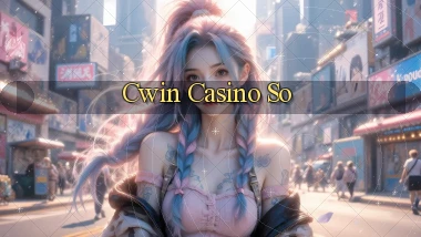 cwin casino so