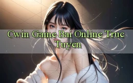 cwin  game bai online truc tuyen