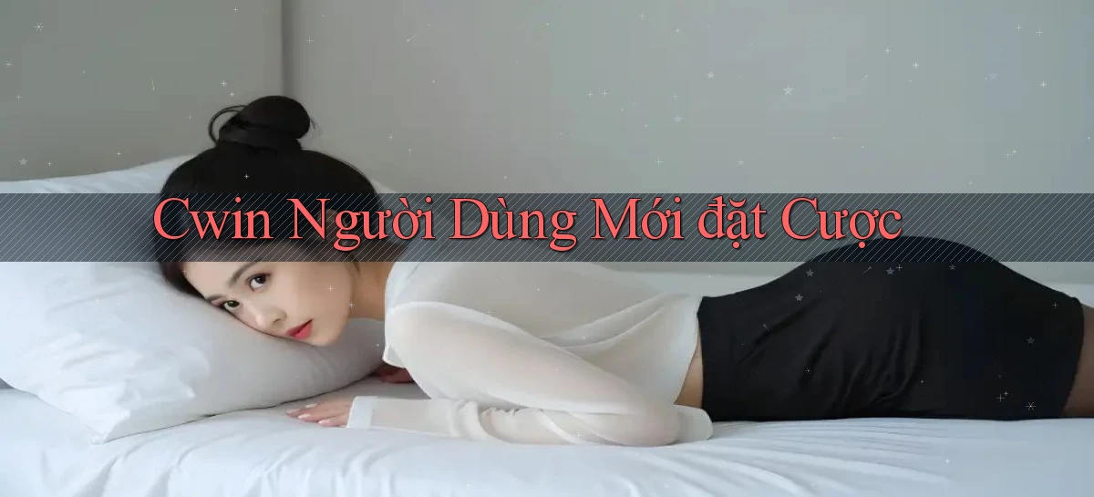 cwin 666   Truy Cập Game Qua Website 2026