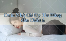 cwin  nhà cái uy tín hàng đầu châu á