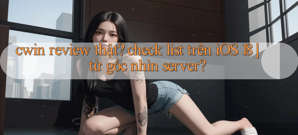 cwin 05   Tải App Qua Trang Chính Thức Mới