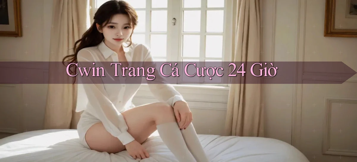 cwin 222   Trang Mới Dành Cho Game Kỹ Thuật Số