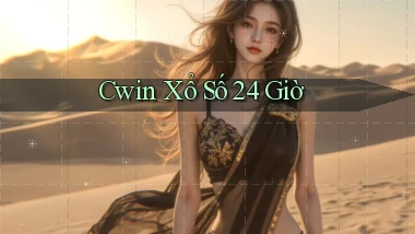 cwin xổ số 24 giờ