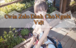 cwin zalo dành cho người việt