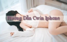 hướng dẫn cwin iphone