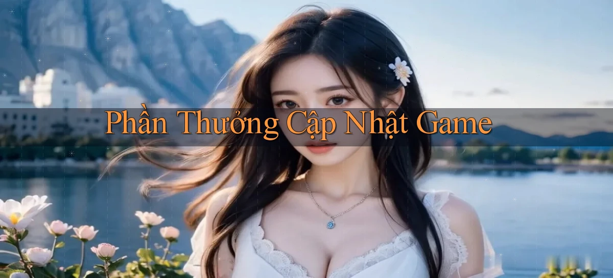 Phần thưởng Cập nhật game