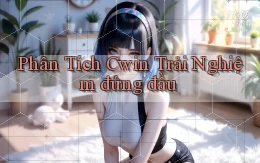 phân tích cwin trải nghiệm đứng đầu