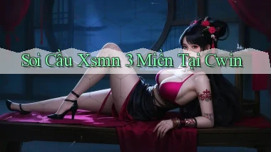 soi cầu xsmn 3 miền tại cwin